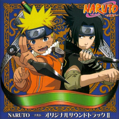 NARUTO -ナルト- オリジナルサウンドトラックII封面