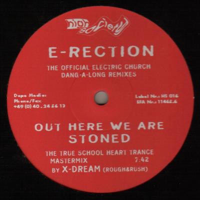 Out Here We Are Stoned (The Official Electric Church Dang-A-Long Remixes)封面