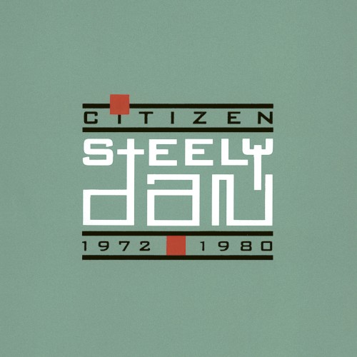 Citizen Steely Dan: 1972–1980封面