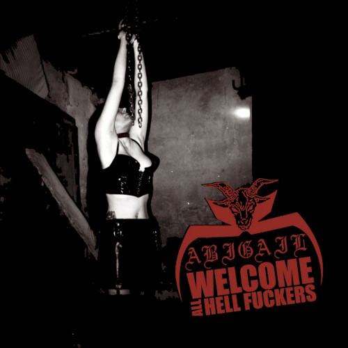Welcome All Hell Fuckers封面