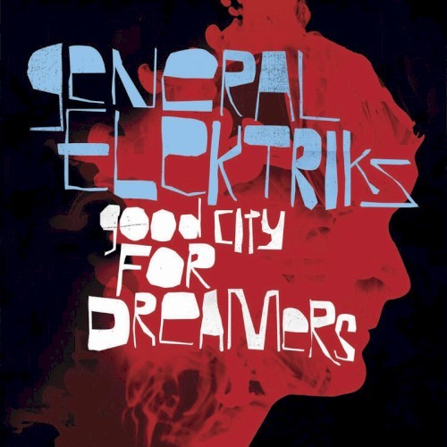 Good City for Dreamers封面