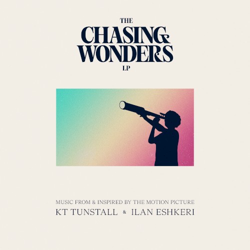 The Chasing Wonders LP (Music from and Inspired by the Motion Picture)封面