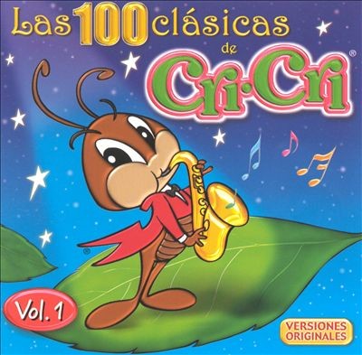 Las 100 Clásicas de Cri-Cri Vol. 1封面