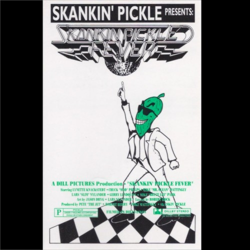 Skankin' Pickle Fever封面