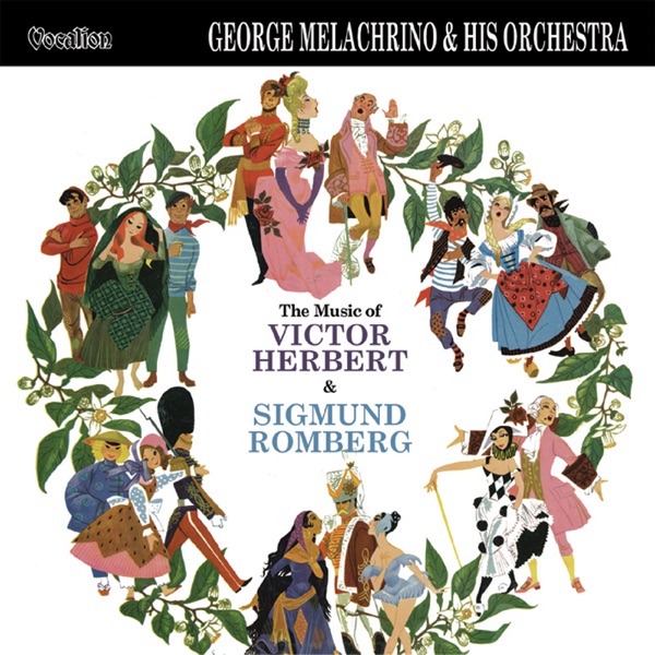 The Music of Victor Herbert & Sigmund Romberg封面
