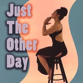 Just the Other Day封面