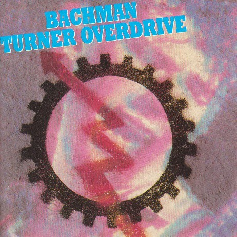 Bachman-Turner Overdrive封面