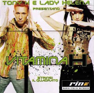 Vitamina H: Stringi il quadrato封面