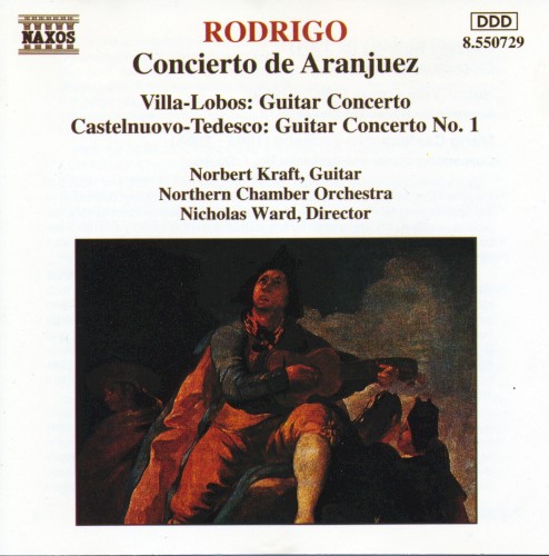 Rodrigo: Concierto de Aranjuez / Villa-Lobos: Guitar Concerto / Castelnuovo-Tedesco: Guitar Concerto no. 1封面