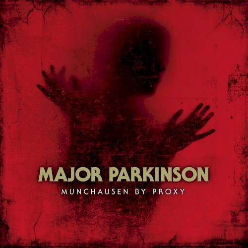 Munchausen by Proxy封面