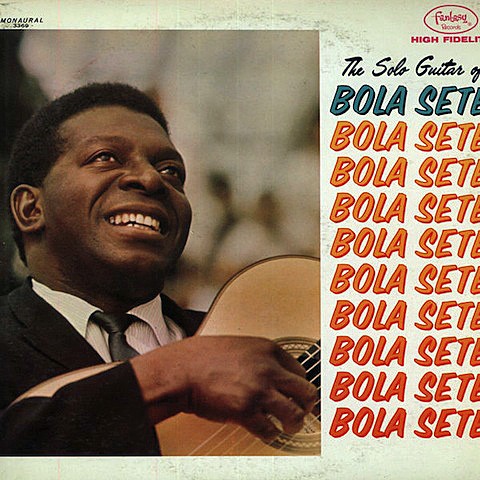 The Solo Guitar of Bola Sete封面