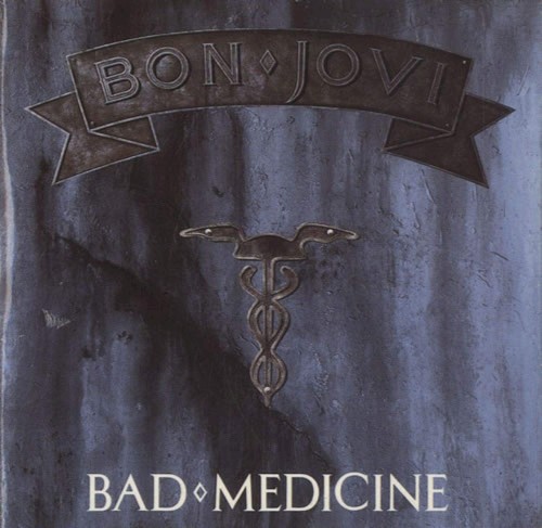 Bad Medicine封面