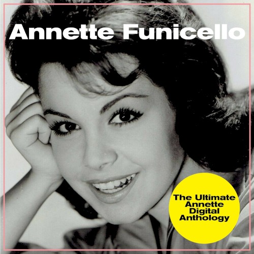 The Ultimate Annette Digital Anthology封面