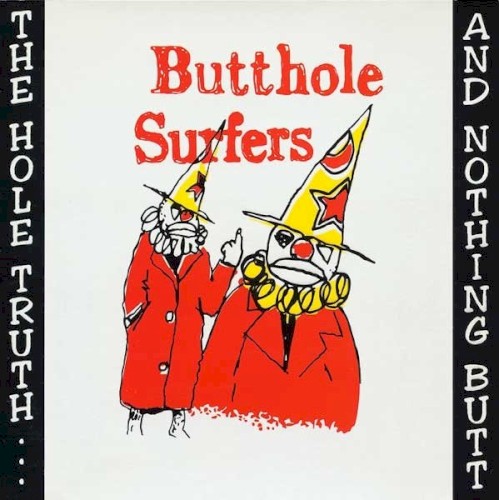 The Hole Truth... and Nothing Butt封面