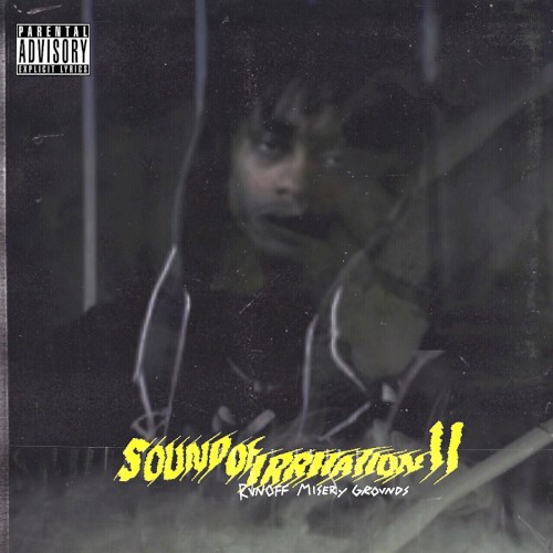 Sound of Irritation II: Runoff Misery Grounds封面