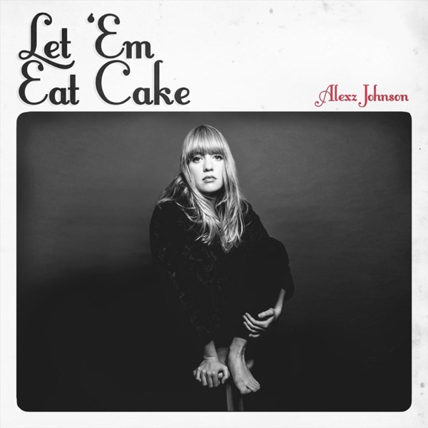 Let 'Em Eat Cake封面