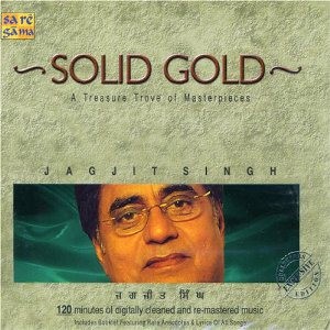Solid Gold: A Treasure Trove of Masterpieces: Jagjit Singh封面