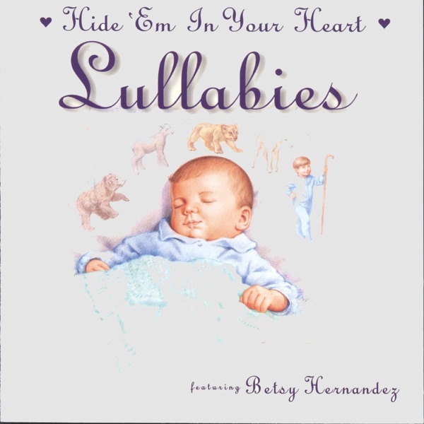 Hide 'em in Your Heart Lullabies封面