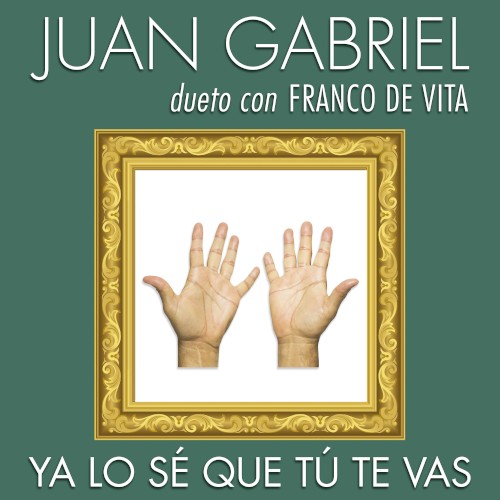 Ya lo sé que tú te vas封面