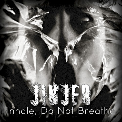 Inhale. Do Not Breathe封面