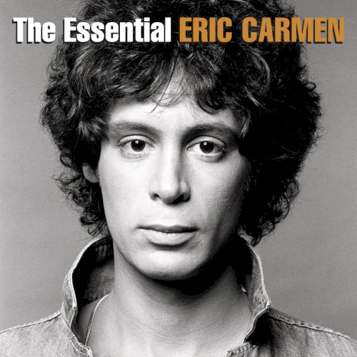 The Essential Eric Carmen封面