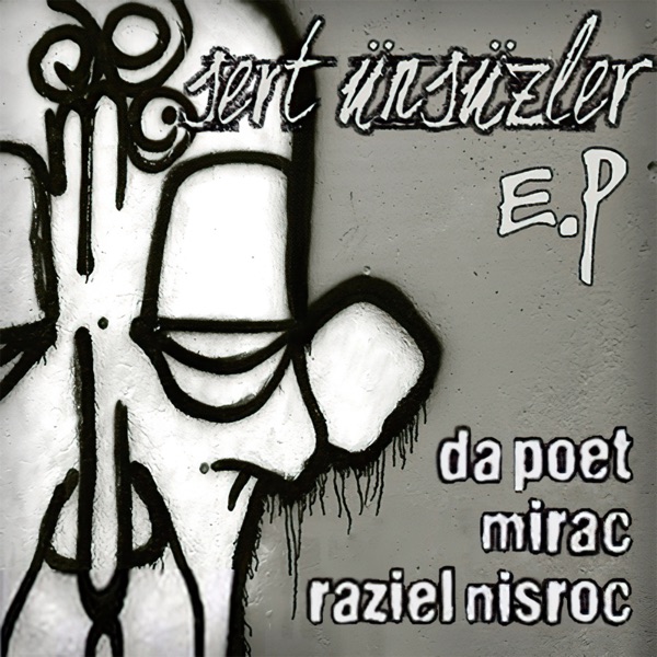 Sert Ünsüzler封面