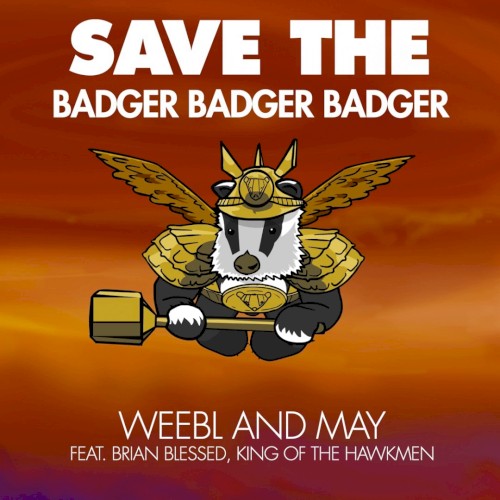 Save the Badger Badger Badger封面