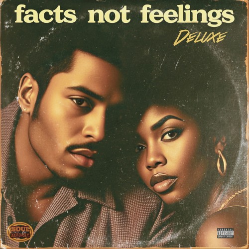 Facts Not Feelings (Deluxe)封面