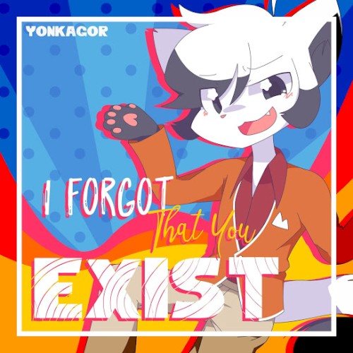 I Forgot That You Exist封面