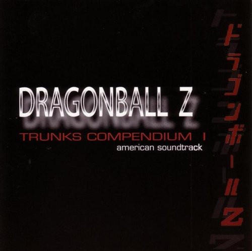 Trunks Compendium I, DragonBall Z American Soundtrack封面