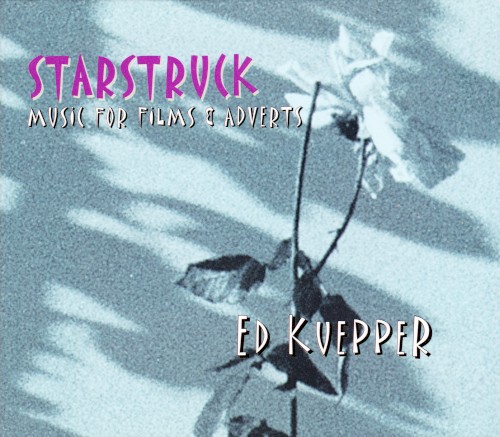 Starstruck: Music for Films & Adverts封面