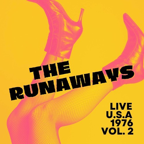 The Runaways Live, U.S.A., 1976, vol. 2封面