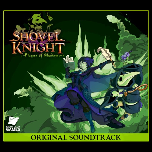 Shovel Knight: Plague of Shadows: Original Soundtrack封面
