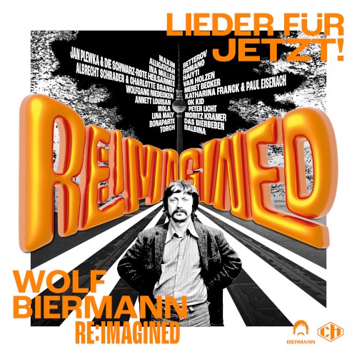 Wolf Biermann RE:IMAGINED - Lieder für jetzt!封面