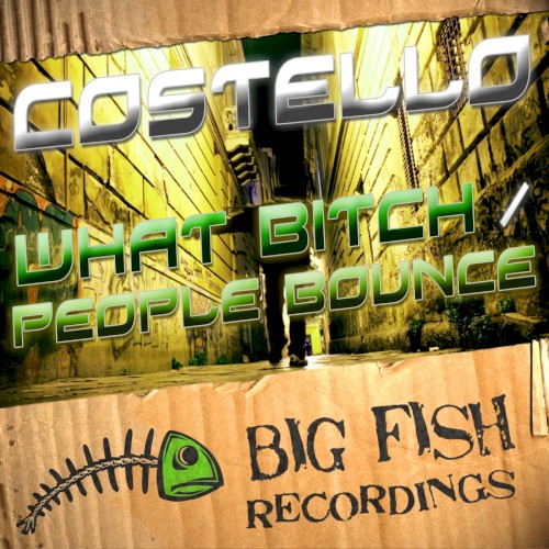 What Bitch / People Bounce封面