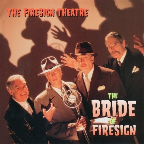 The Bride of Firesign封面
