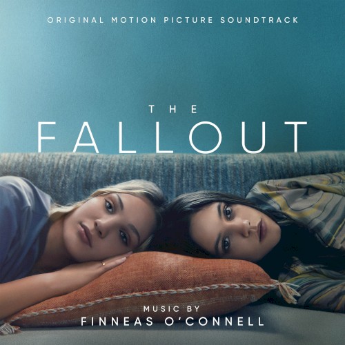 The Fallout: Original Motion Picture Soundtrack封面