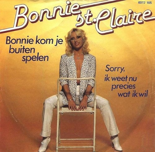 Bonnie kom je buiten spelen / Sorry, ik weet nu precies wat ik wil封面