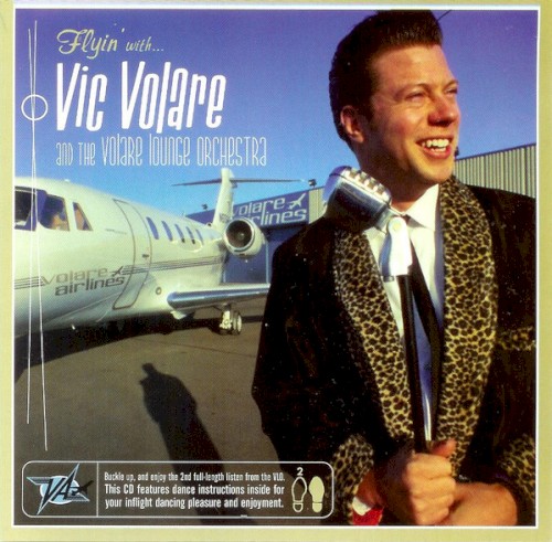 Flyin' With Vic Volare and the Volare Lounge Orchestra封面