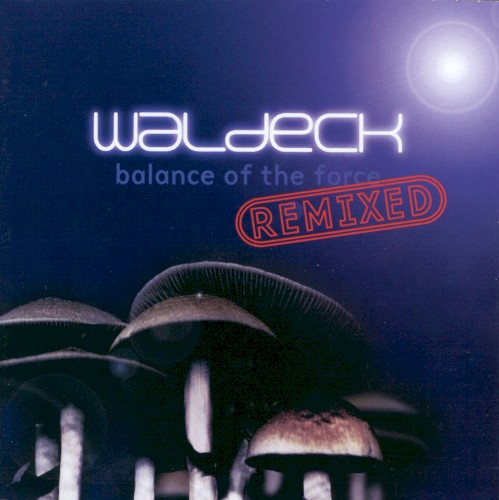 Balance of the Force Remixed封面