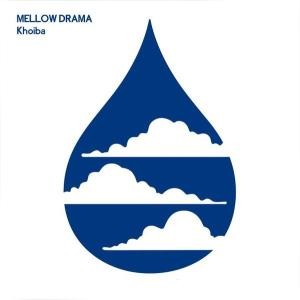 Mellow Drama封面