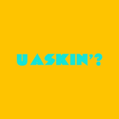 U Askin'?封面