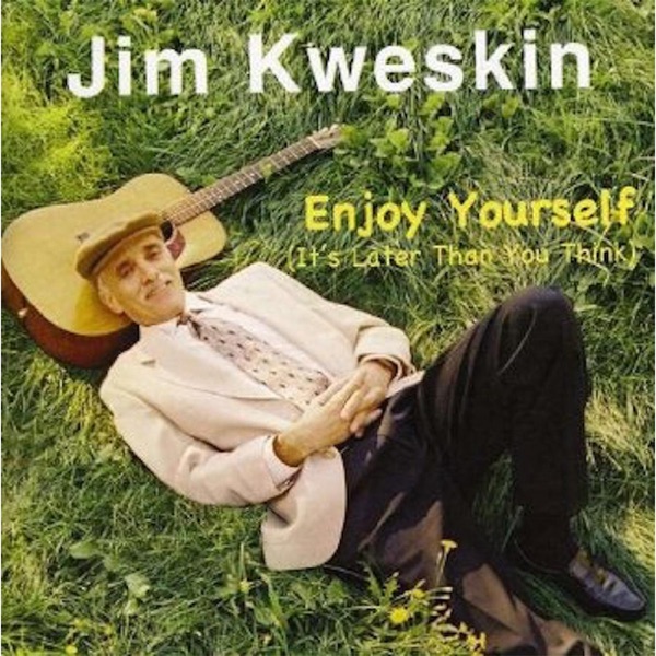Enjoy Yourself (It's Later Than You Think)封面