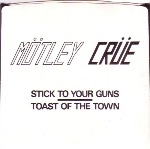 Stick to Your Guns / Toast of the Town封面