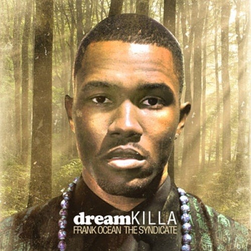 Dream Killa封面