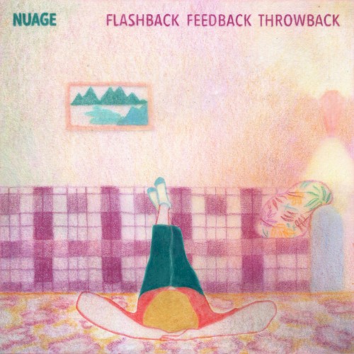Flashback Feedback Throwback封面