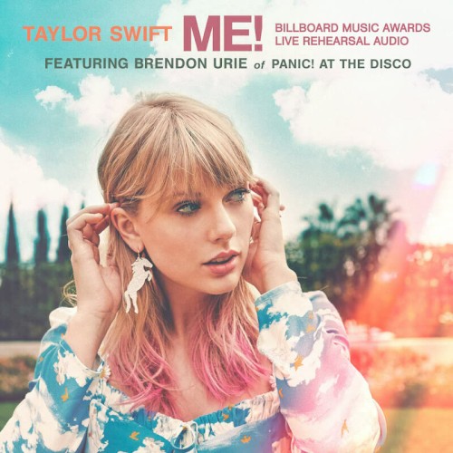ME! (Billboard Music Awards live rehearsal audio)封面