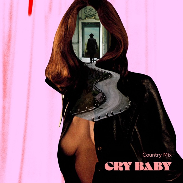 Cry Baby (Country Mix)封面