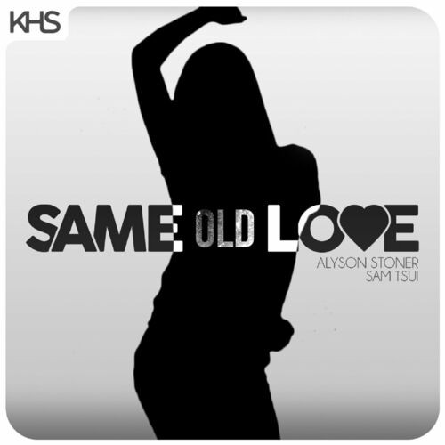 Same Old Love封面