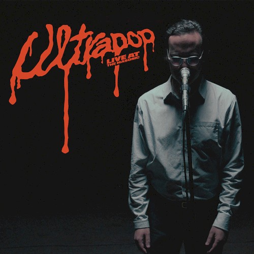ULTRAPOP: Live at the Masonic封面
